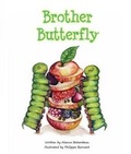 Cover: Brother Butterfly - Alanna Betambeau