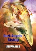 Cover: Dark Angels Rising - NewCon Press