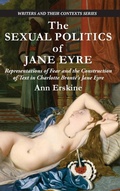 Cover: The Sexual Politics of Jane Eyre - Edward Everett Root