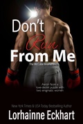 Cover: Don't Run From Me - Lorhainne Eckhart, INC.