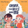 Cover: Omar, The Bees And Me - Owlet Press