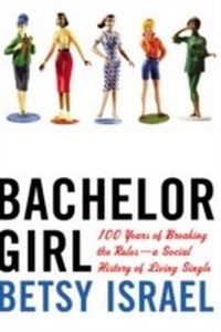 Abbildung von: Bachelor Girl - HarperCollins e-books
