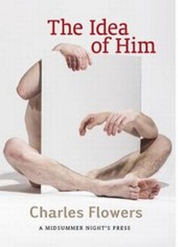 Enlarge image Cover: The Idea of Him - A Midsummer Night's Press