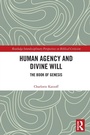 Cover: Human Agency and Divine Will - Routledge