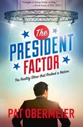 Cover: The President Factor - Buffalo Heritage Unlimited