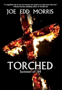 Enlarge image Cover: Torched - BLACK ROSE WRITING