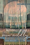 Cover: Rise Wildly - CavanKerry Press