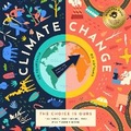 Cover: Climate Change, The Choice is Ours - Bushel & Peck Books