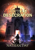 Cover: Orphan: Desecration - Seventh Star Press