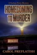 Cover: Homecoming to Murder (Nathan Perry Mysteries, #1) - Seventh Star Press
