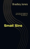 Cover: Small Sins - Yowza Publishing