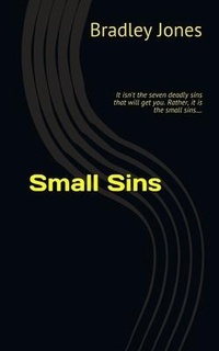 Enlarge image Cover: Small Sins - Yowza Publishing