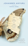 Cover: They Will Drown in Their Mothers' Tears - Two Lines Press