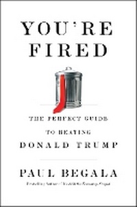 Enlarge image Cover: You're Fired - Simon & Schuster