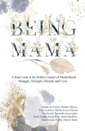 Cover: Being Mama - Golden Brick Road Publishing House