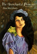 Cover: The Unenchanted Princess - Celticfrog Publishing