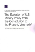 Cover: The Evolution of U.S. Military Policy from the Constitution to the Present - RAND