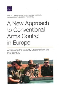 Enlarge image Cover: A New Approach to Conventional Arms Control in Europe - RAND