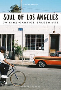 Abbildung von: Soul of Los Angeles - Jonglez Publishing