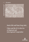 Cover: China and the EU in the Era of Regional and Interregional Cooperation - Peter Lang Verlag
