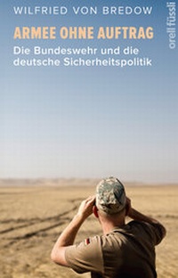 Abbildung von: Armee ohne Auftrag - Orell Füssli Verlag
