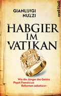 Cover: Habgier im Vatikan - Orell F&uuml;ssli Verlag