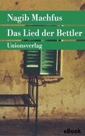 Cover: Das Lied der Bettler - Unionsverlag