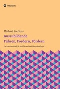 Cover: Auszubildende F&uuml;hren, Fordern, F&ouml;rdern - tredition