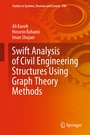 Cover: Swift Analysis of Civil Engineering Structures Using Graph Theory Methods - Springer