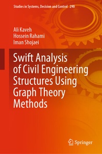 Enlarge image Cover: Swift Analysis of Civil Engineering Structures Using Graph Theory Methods - Springer