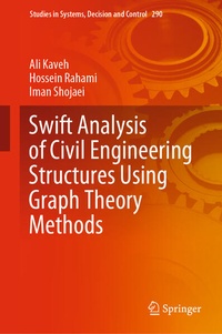 Enlarge image Cover: Swift Analysis of Civil Engineering Structures Using Graph Theory Methods - Springer