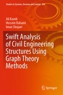 Cover: Swift Analysis of Civil Engineering Structures Using Graph Theory Methods - Springer
