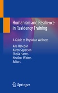 Cover: Humanism and Resilience in Residency Training - Springer