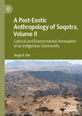 Cover: A Post-Exotic Anthropology of Soqotra, Volume II - Palgrave Macmillan