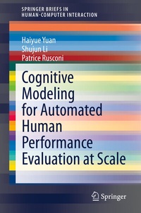 Abbildung von: Cognitive Modeling for Automated Human Performance Evaluation at Scale - Springer