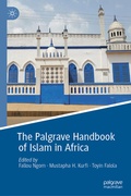 Cover: The Palgrave Handbook of Islam in Africa - Palgrave Macmillan