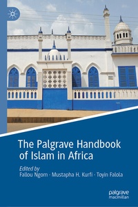 Abbildung von: The Palgrave Handbook of Islam in Africa - Palgrave Macmillan