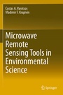 Cover: Microwave Remote Sensing Tools in Environmental Science - Springer