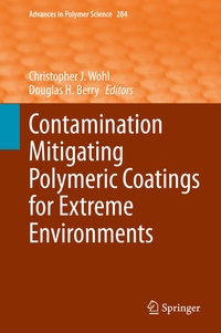 Enlarge image Cover: Contamination Mitigating Polymeric Coatings for Extreme Environments - Springer