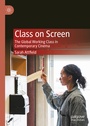 Cover: Class on Screen - Palgrave Macmillan