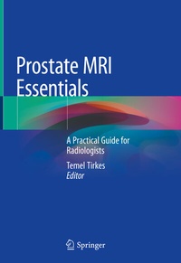 Abbildung von: Prostate MRI Essentials - Springer