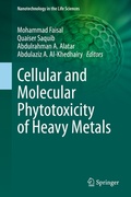 Cover: Cellular and Molecular Phytotoxicity of Heavy Metals - Springer