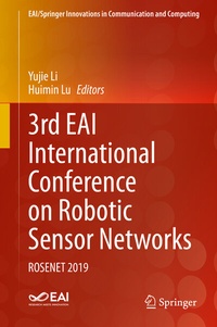Enlarge image Cover: 3rd EAI International Conference on Robotic Sensor Networks - Springer