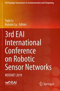 Enlarge image Cover: 3rd EAI International Conference on Robotic Sensor Networks - Springer