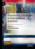 Cover: Discovering Childhood in International Relations - Palgrave Macmillan