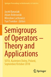 Enlarge image Cover: Semigroups of Operators - Theory and Applications - Springer