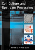 Cover: Cell Culture and Upstream Processing - Taylor & Francis