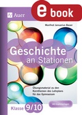 Cover: Geschichte an Stationen 9-10 Gymnasium - Auer Verlag in der AAP Lehrerwelt GmbH