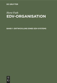 Enlarge image Cover: Entwicklung eines EDV-Systems - De Gruyter Oldenbourg