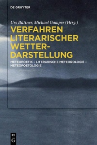 Abbildung von: Verfahren literarischer Wetterdarstellung - De Gruyter